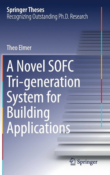 bokomslag A Novel SOFC Tri-generation System for Building Applications