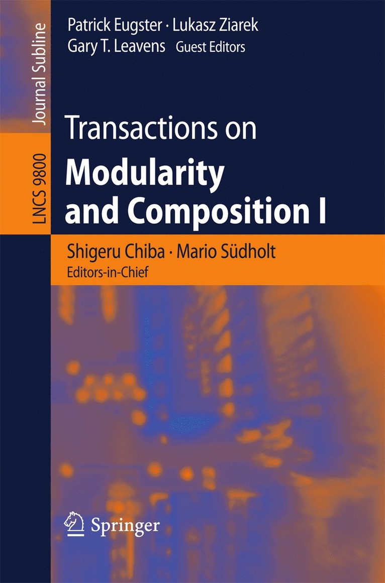 Shigeru Chiba, Mario Südholt, Patrick Eugster, Lukasz Ziarek, Gary T. Leavens, Mario Sudholt - Transactions on Modularity and Composition I, Häftad