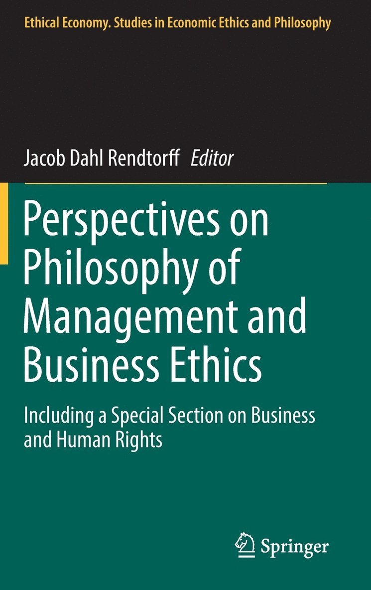 Perspectives on Philosophy of Management and Business Ethics 1