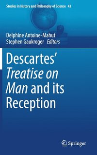 bokomslag Descartes Treatise on Man and its Reception