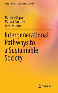 bokomslag Intergenerational Pathways to a Sustainable Society