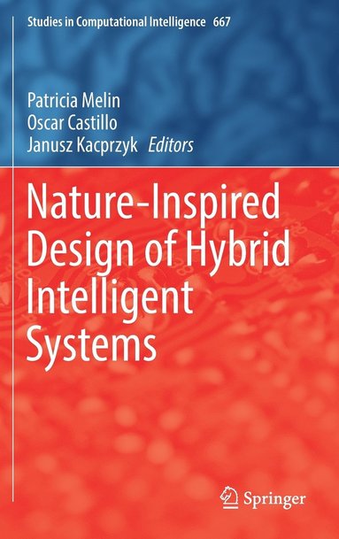 bokomslag Nature-Inspired Design of Hybrid Intelligent Systems