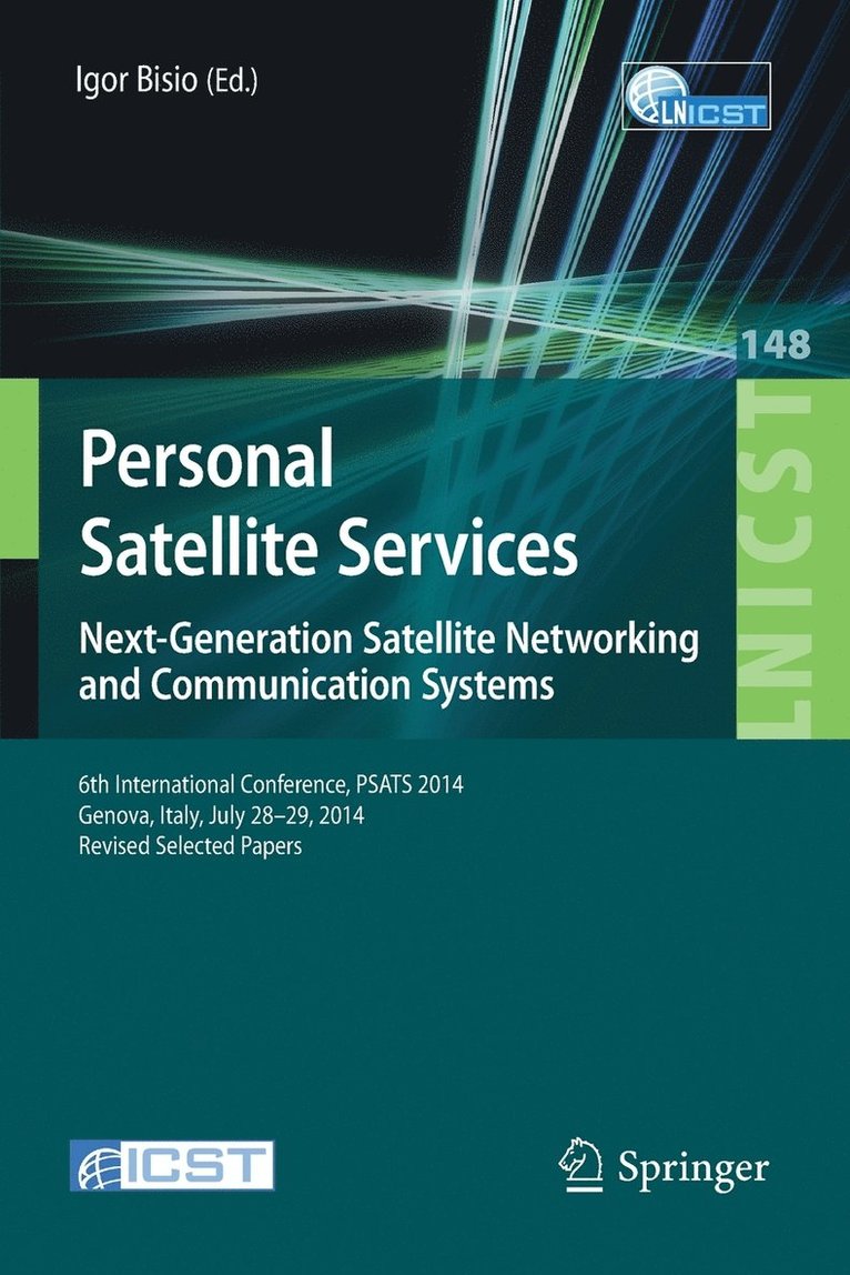 Igor Bisio - Personal Satellite Services. Next-Generation Satellite Networking and Communication Systems, Häftad