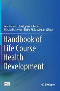 bokomslag Handbook of Life Course Health Development