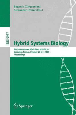 Hybrid Systems Biology 1