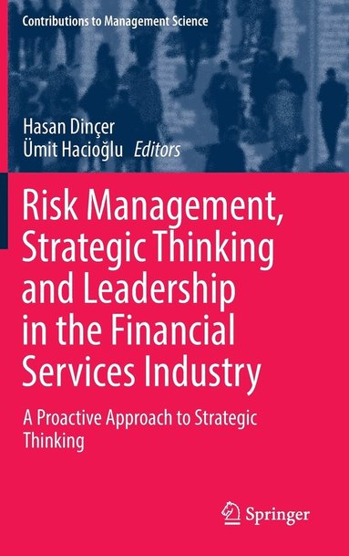 bokomslag Risk Management, Strategic Thinking and Leadership in the Financial Services Industry