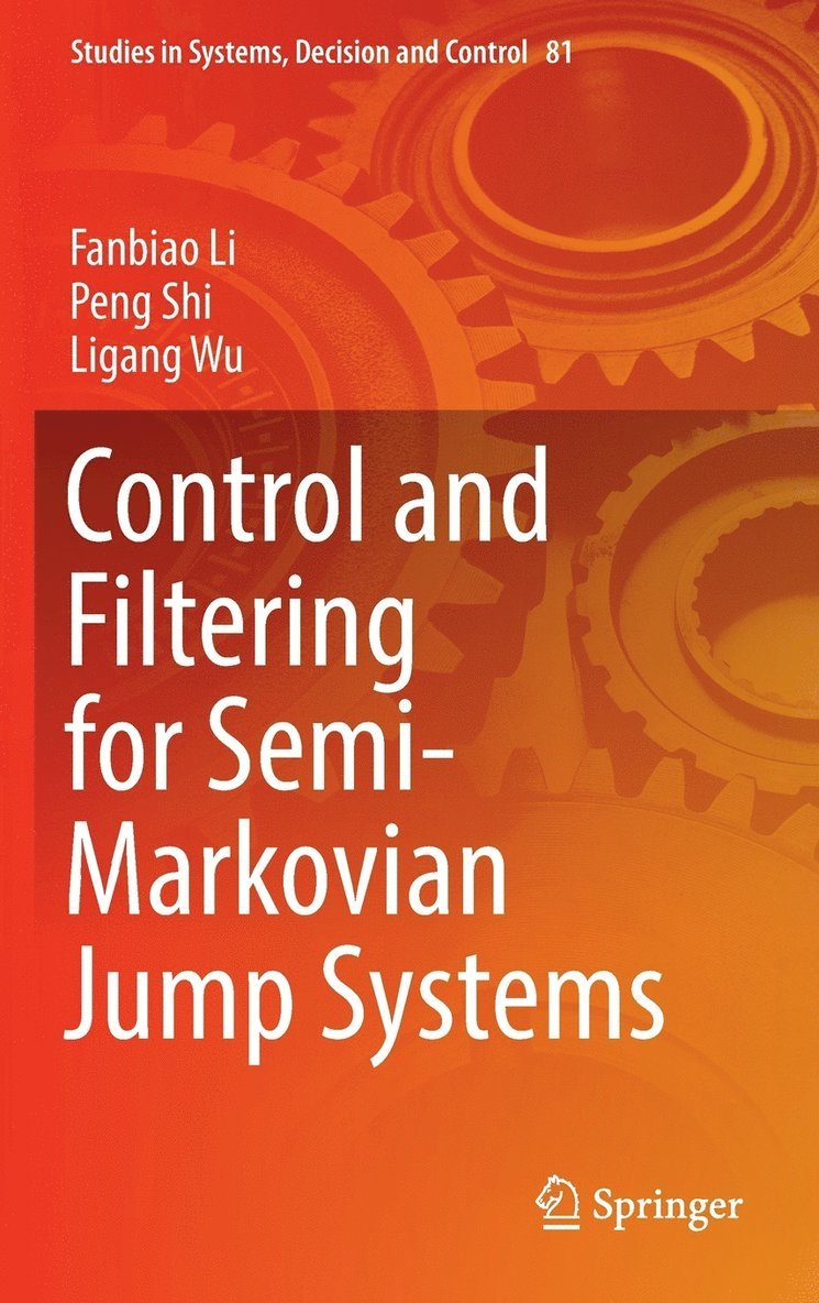 Control and Filtering for Semi-Markovian Jump Systems 1