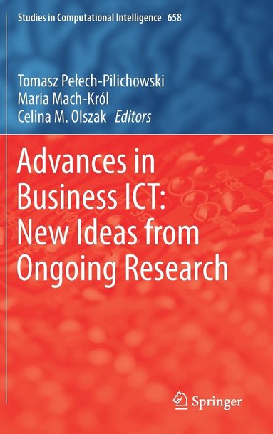 bokomslag Advances in Business ICT: New Ideas from Ongoing Research