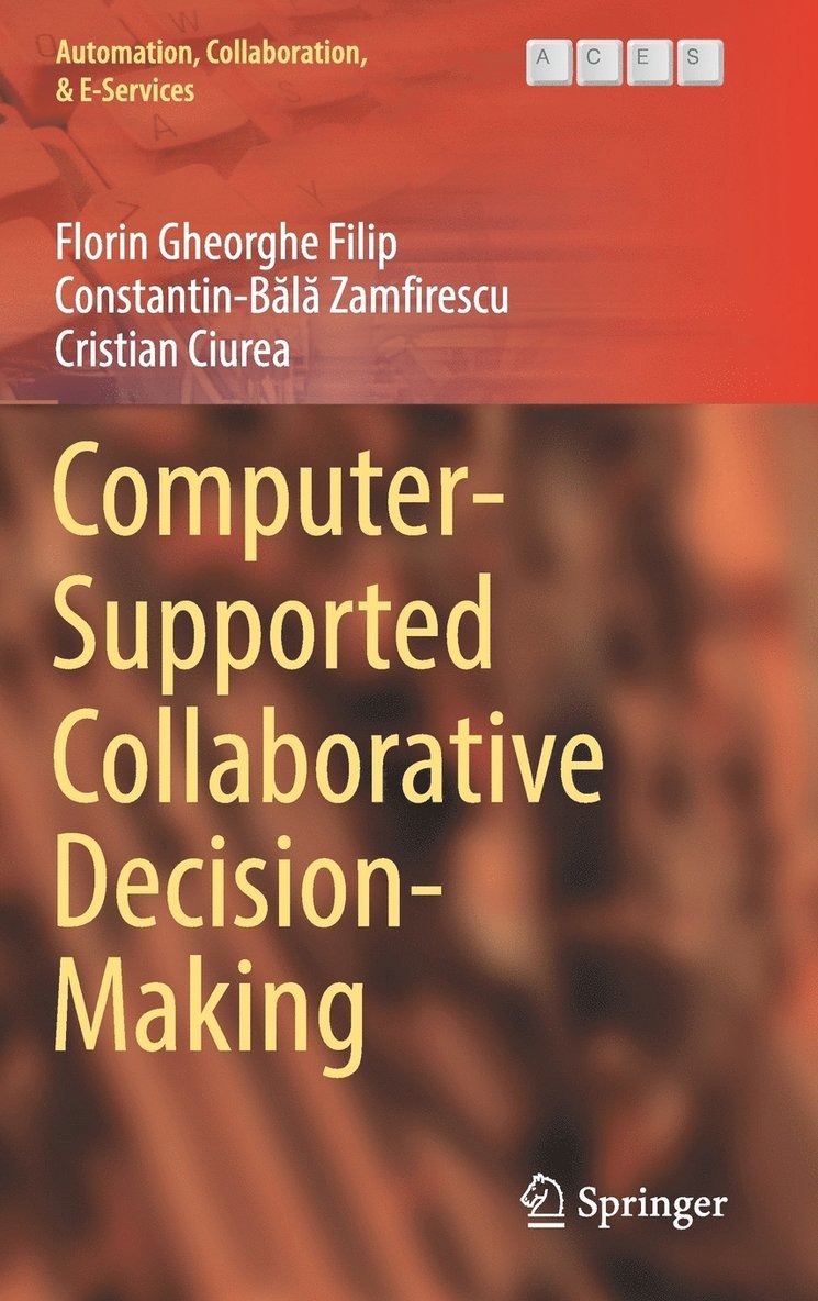 Computer-Supported Collaborative Decision-Making 1