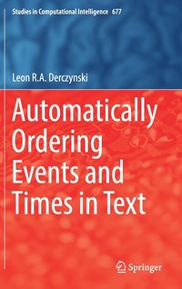 bokomslag Automatically Ordering Events and Times in Text