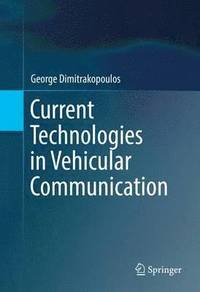 bokomslag Current Technologies in Vehicular Communication