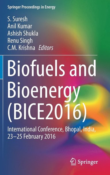 bokomslag Biofuels and Bioenergy (BICE2016)