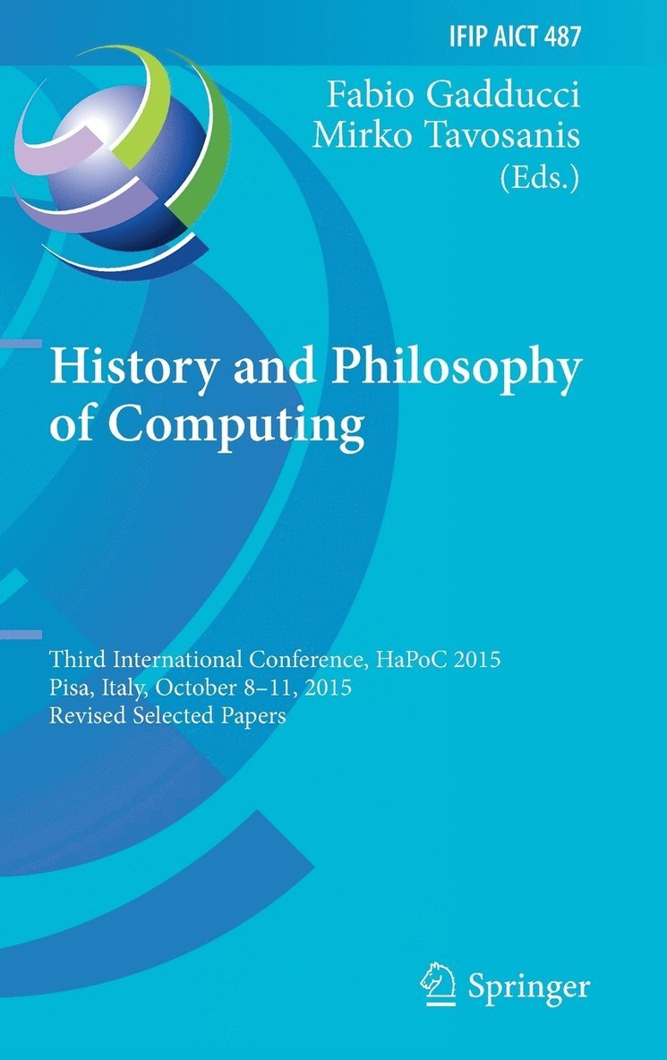 Fabio Gadducci, Mirko Tavosanis - History and Philosophy of Computing, Inbunden
