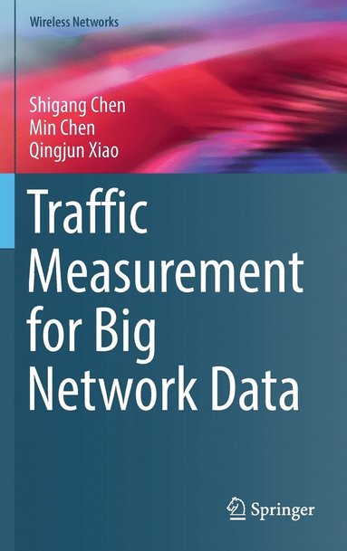 bokomslag Traffic Measurement for Big Network Data