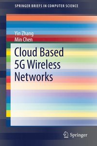 bokomslag Cloud Based 5G Wireless Networks