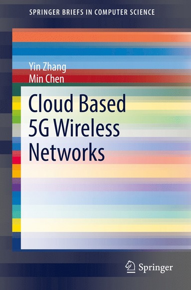 bokomslag Cloud Based 5G Wireless Networks