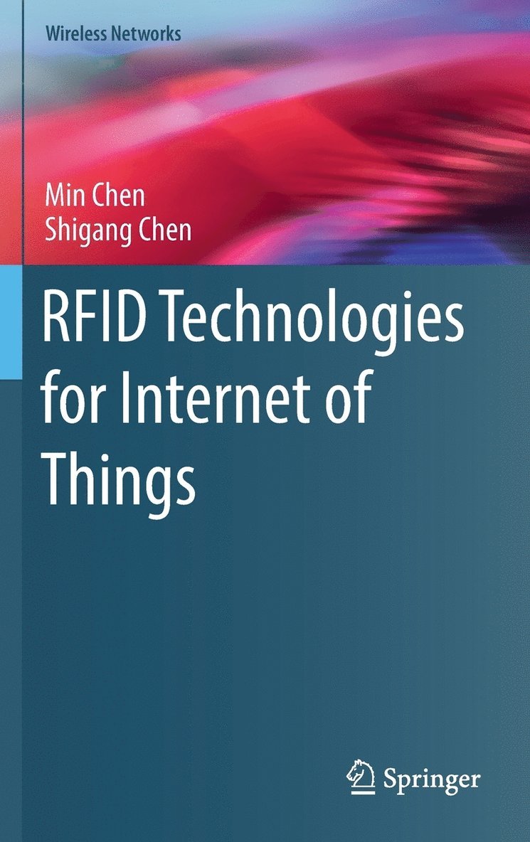 RFID Technologies for Internet of Things 1