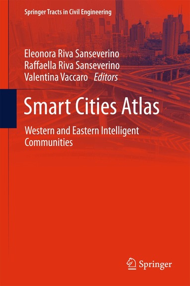 Eleonora Riva Sanseverino, Raffaella Riva Sanseverino, Valentina Vaccaro - Smart Cities Atlas, Inbunden