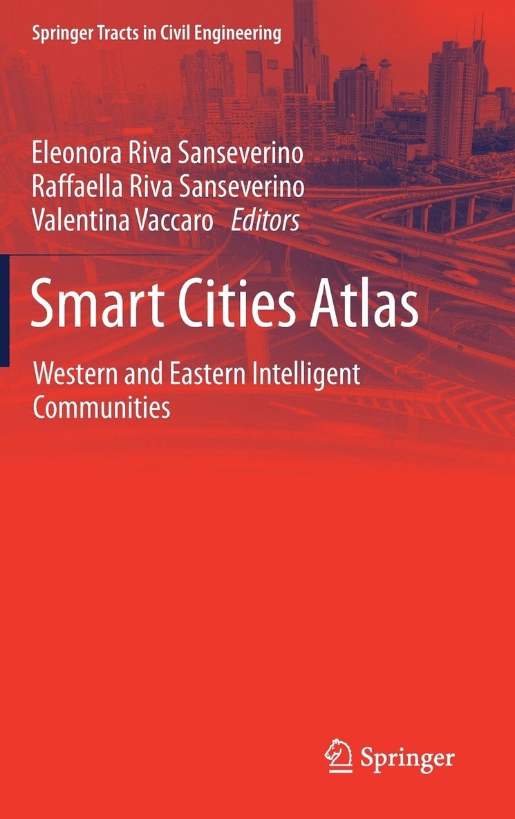 Eleonora Riva Sanseverino, Raffaella Riva Sanseverino, Valentina Vaccaro - Smart Cities Atlas, Inbunden