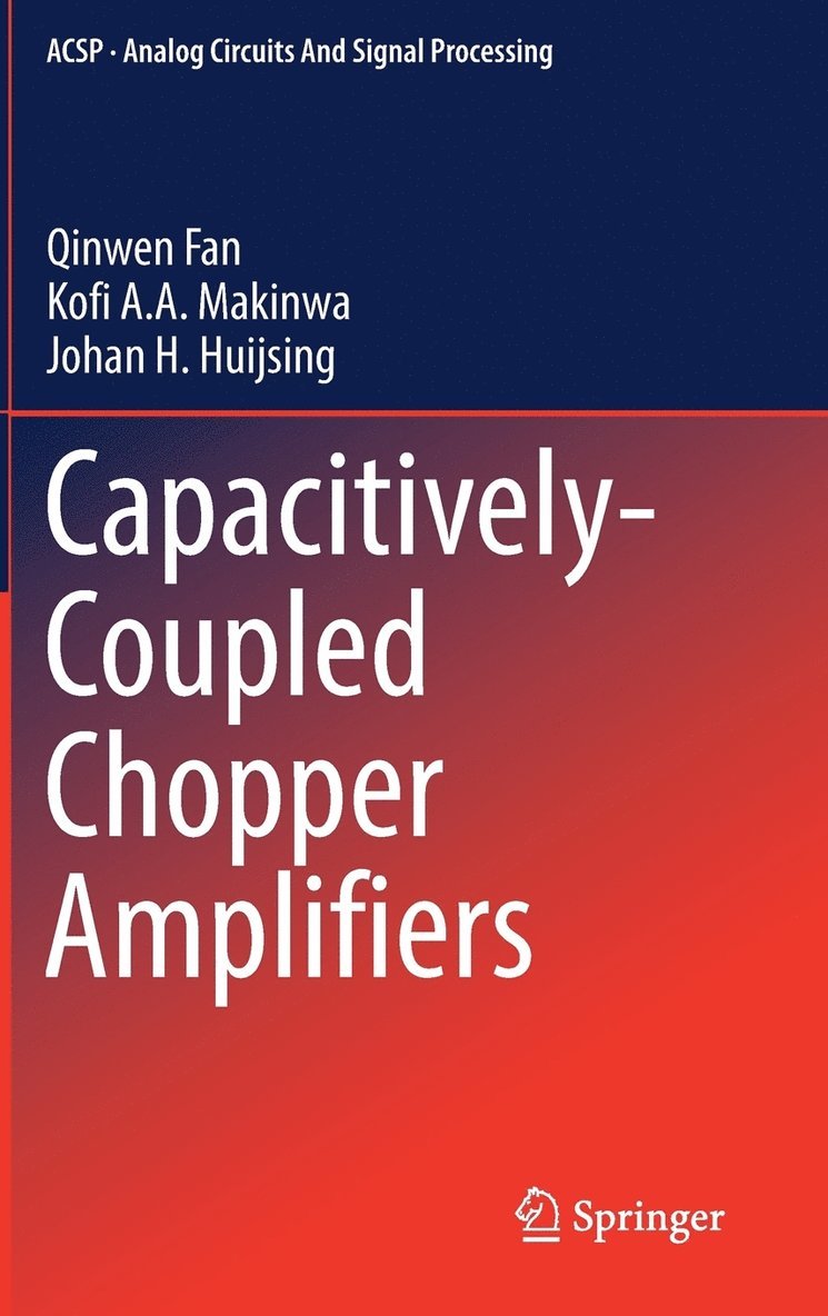 Capacitively-Coupled Chopper Amplifiers 1