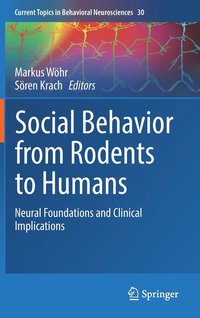 bokomslag Social Behavior from Rodents to Humans