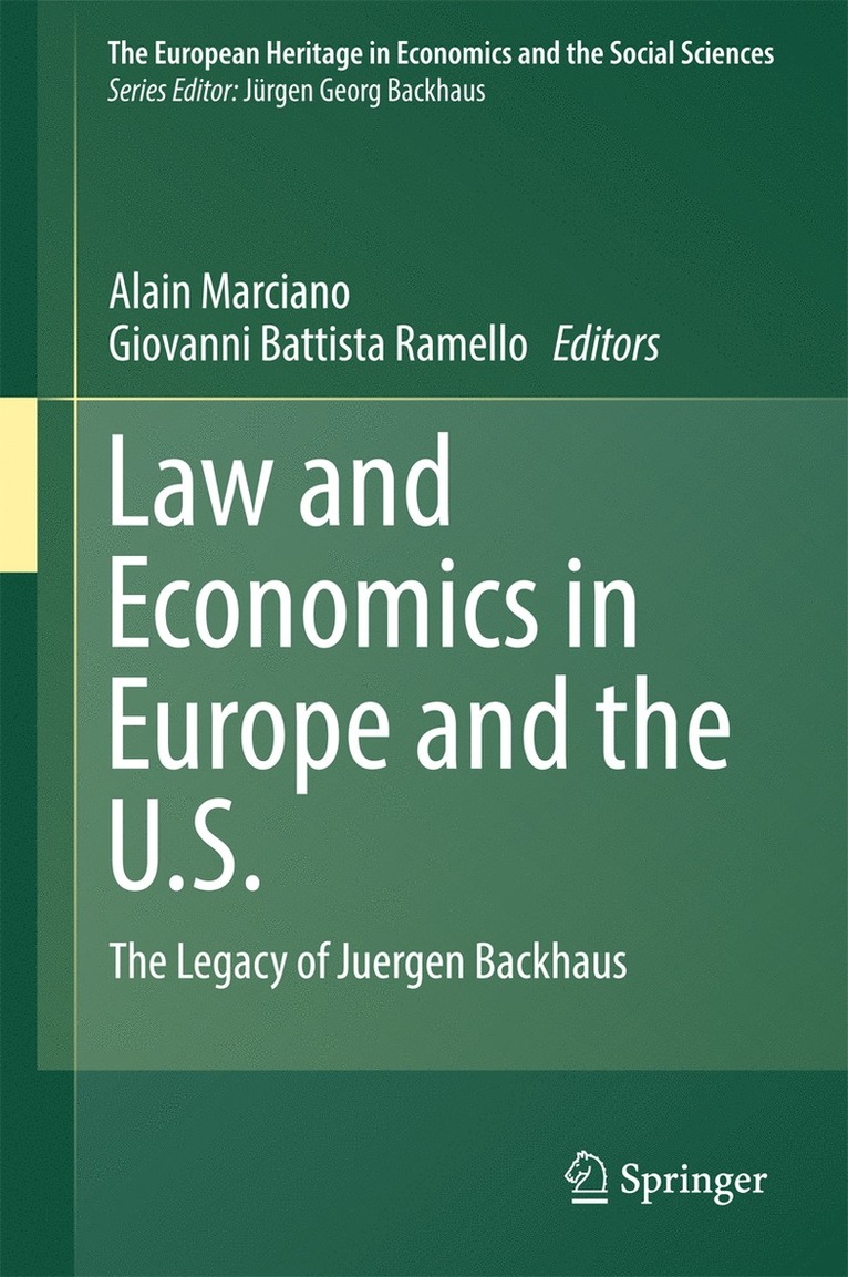 Alain Marciano, Giovanni Battista Ramello - Law and Economics in Europe and the U.S., Inbunden