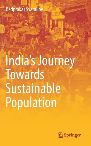 bokomslag India's Journey Towards Sustainable Population