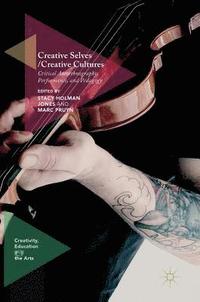 bokomslag Creative Selves / Creative Cultures