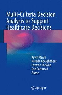 bokomslag Multi-Criteria Decision Analysis to Support Healthcare Decisions