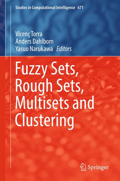 bokomslag Fuzzy Sets, Rough Sets, Multisets and Clustering