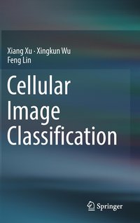 bokomslag Cellular Image Classification