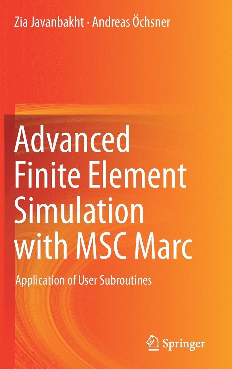 Advanced Finite Element Simulation with MSC Marc 1