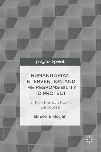 bokomslag Humanitarian Intervention and the Responsibility to Protect