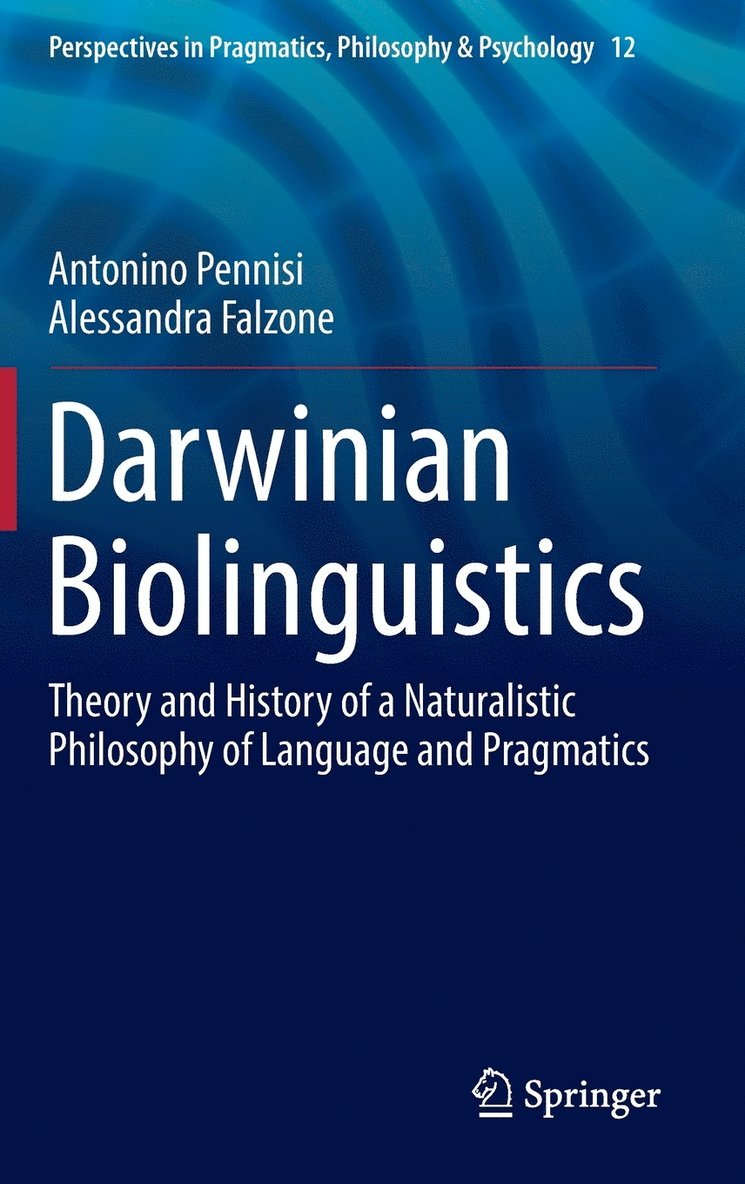 Darwinian Biolinguistics 1