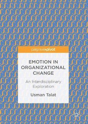 bokomslag Emotion in Organizational Change