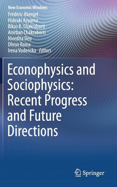 bokomslag Econophysics and Sociophysics: Recent Progress and Future Directions