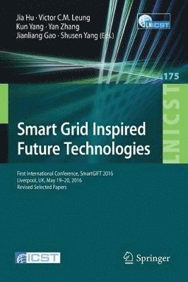 Smart Grid Inspired Future Technologies 1