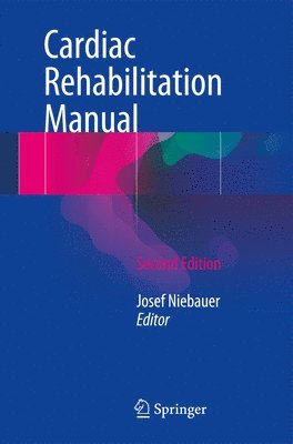 Cardiac Rehabilitation Manual