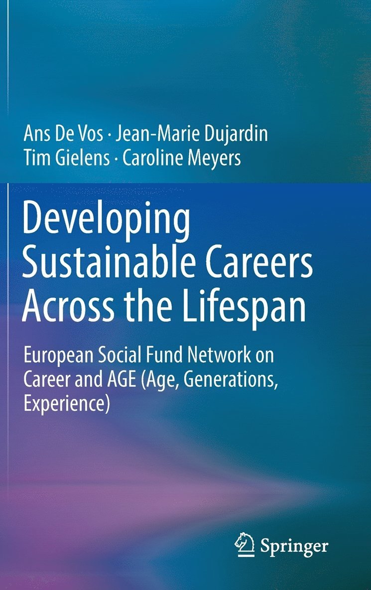 Developing Sustainable Careers Across the Lifespan