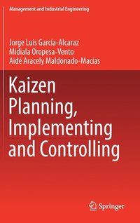 bokomslag Kaizen Planning, Implementing and Controlling