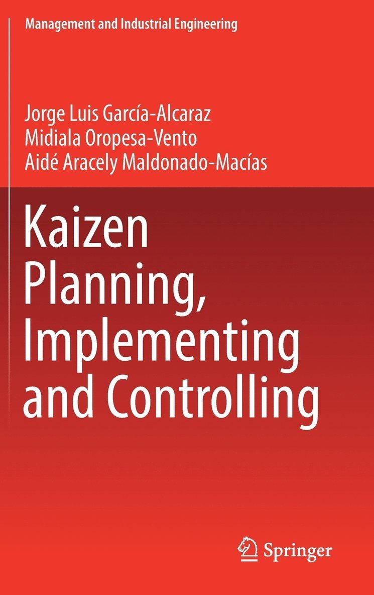 Kaizen Planning, Implementing and Controlling 1