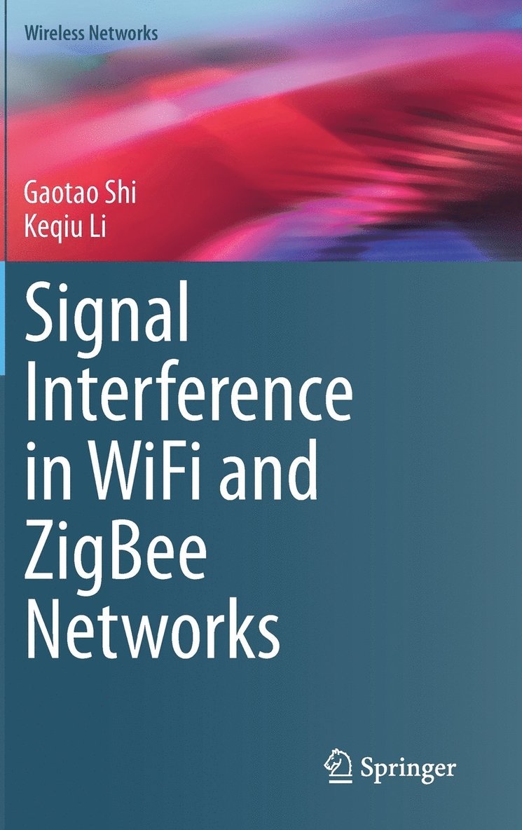 Signal Interference in WiFi and ZigBee Networks 1