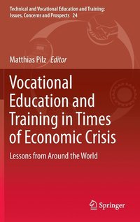 bokomslag Vocational Education and Training in Times of Economic Crisis