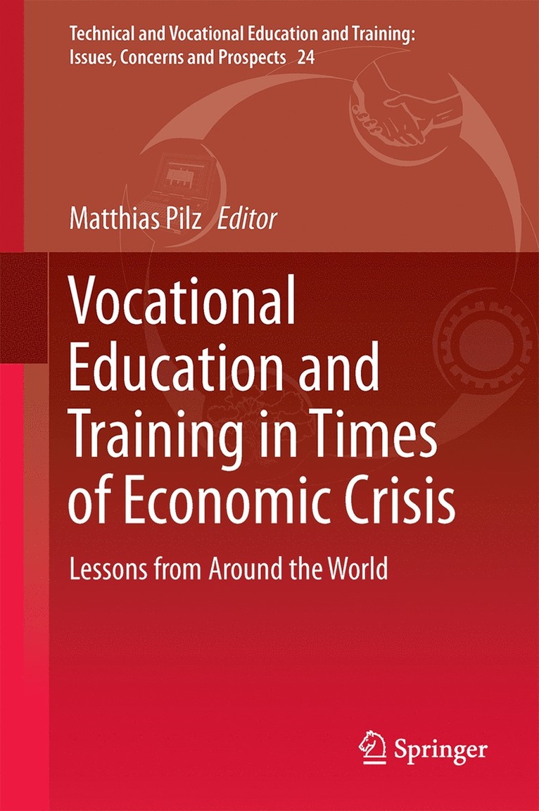 Vocational Education and Training in Times of Economic Crisis