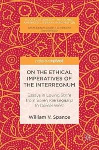 bokomslag On the Ethical Imperatives of the Interregnum