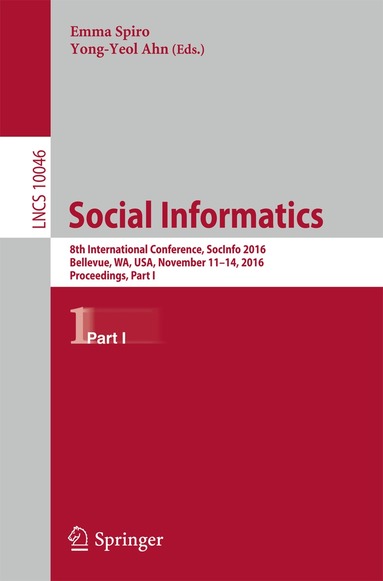 Emma Spiro, Yong-Yeol Ahn - Social Informatics, Häftad