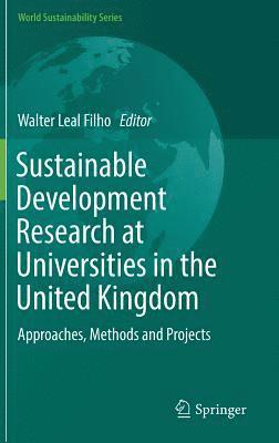 bokomslag Sustainable Development Research at Universities in the United Kingdom