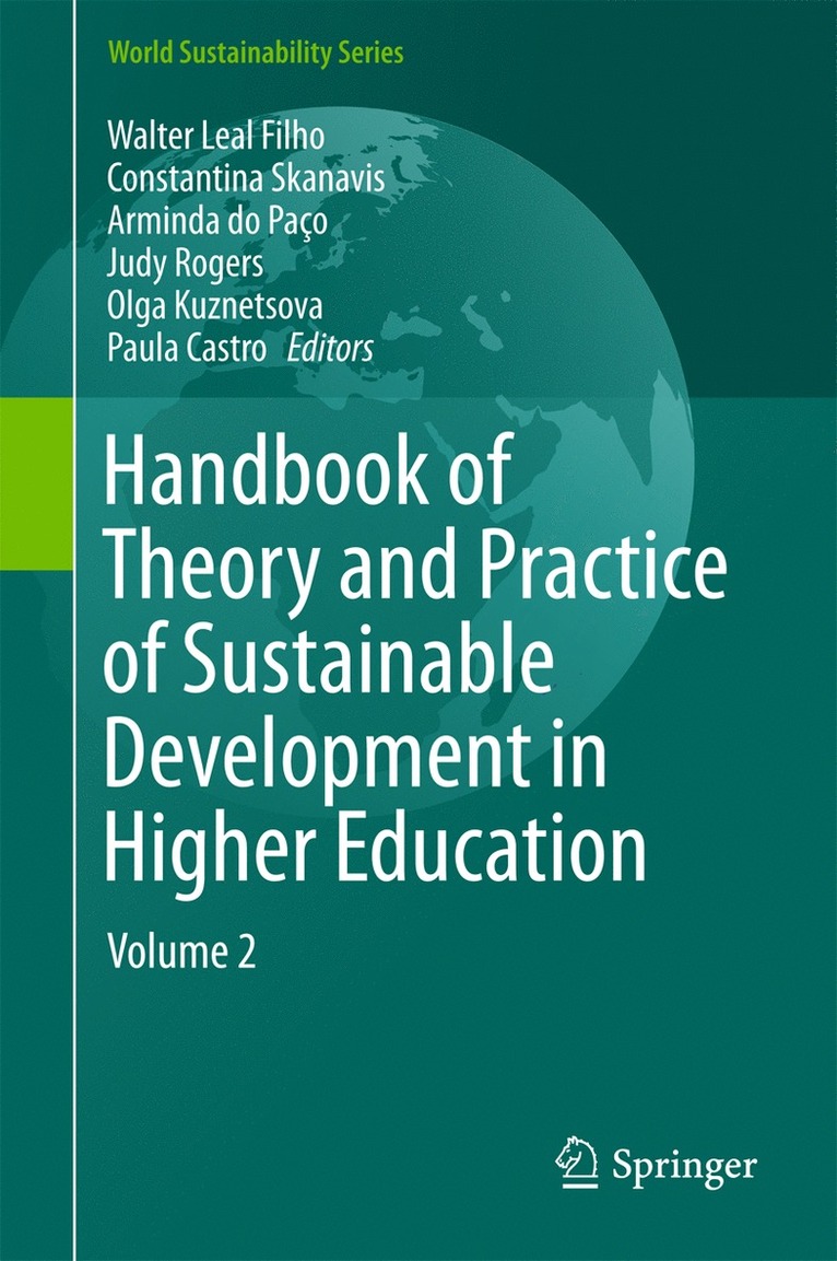 Walter Leal Filho, Constantina Skanavis, Arminda do Paço, Judy Rogers, Olga Kuznetsova, Paula Castro, Arminda Do Paço - Handbook of Theory and Practice of Sustainable Development in Higher Education, Inbunden