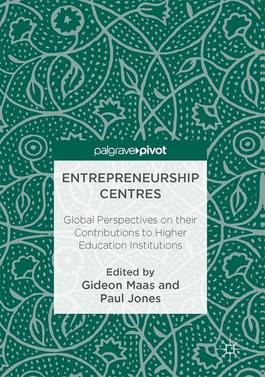 Gideon Maas, Paul Jones - Entrepreneurship Centres, Inbunden