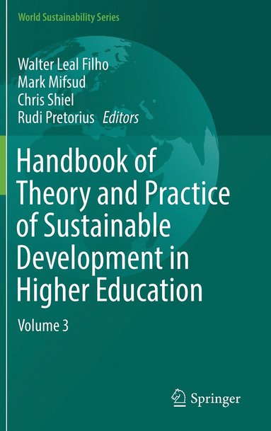 bokomslag Handbook of Theory and Practice of Sustainable Development in Higher Education